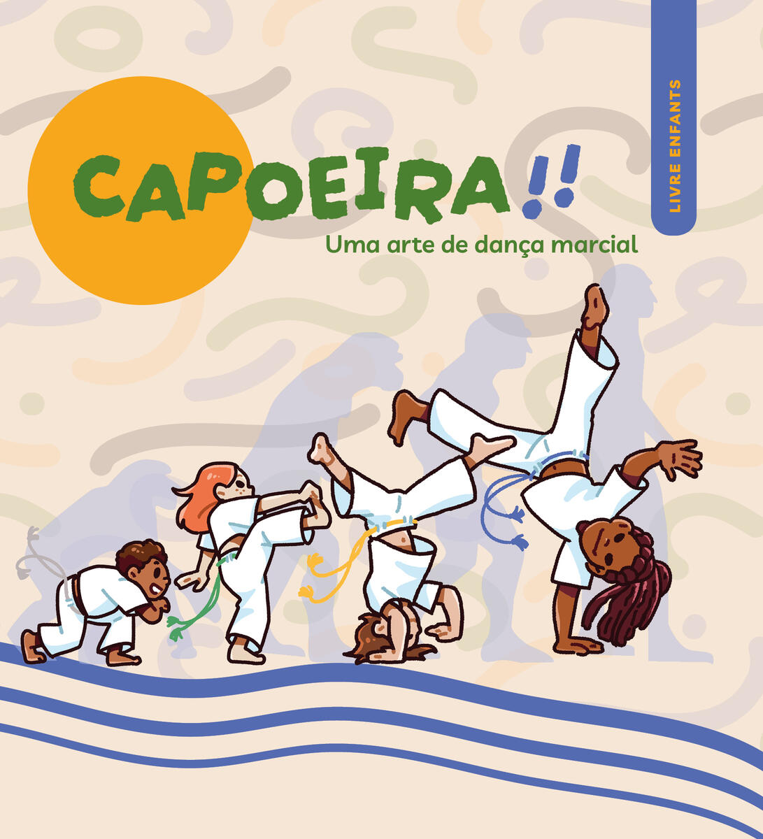 Livre Jeunesse Sou Capoeira